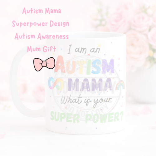 Autism Mama Superpower Design | Autism Awareness Mum Gift | Digital Download