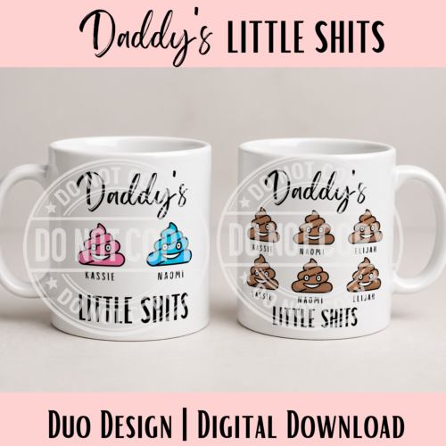 Daddy’s Little Shits Duo Design Bundle | Funny Father’s Day Digital Download