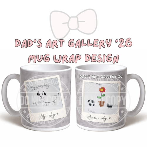 Dad’s Art Gallery Mug Wrap | Kids Drawing Keepsake Design | Digital Download