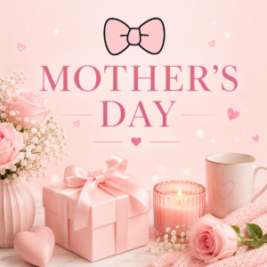 Mother’s Day